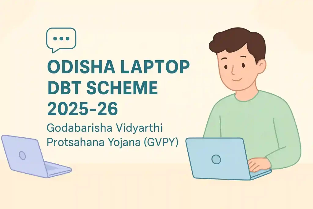 Odisha Laptop DBT Scheme 2025-26: Apply Online, Eligibility, Last Date